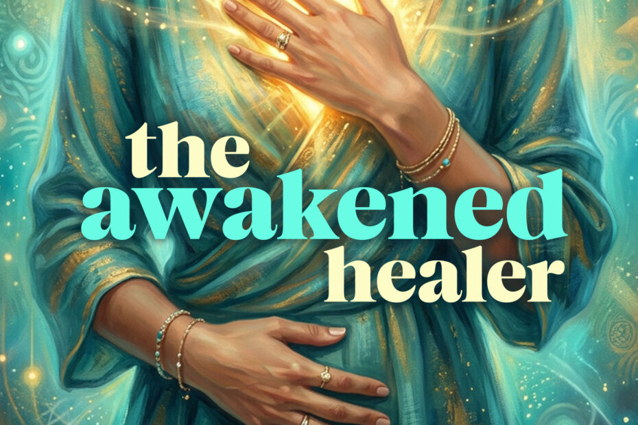 Illustrated woman in a teal robe presses her hand to her glowing chest, with radiant golden light and swirling energy around her.